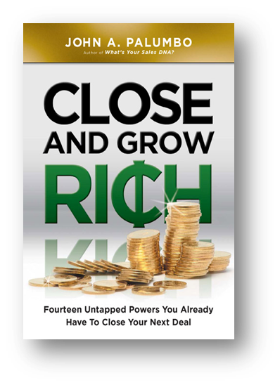 Close and Grow Rich